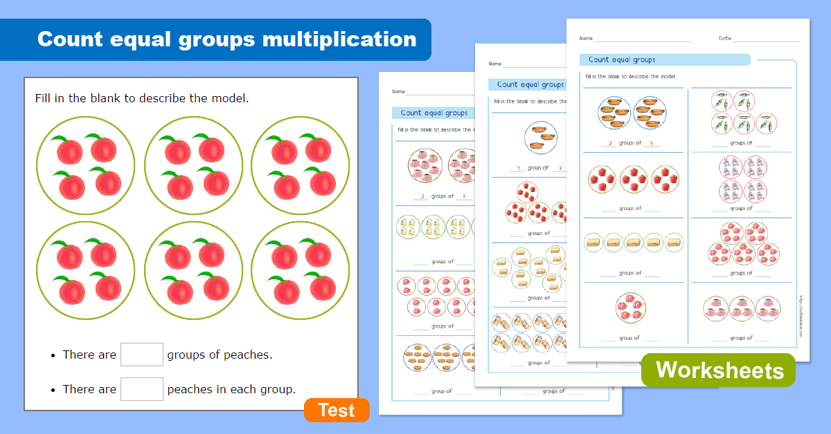 Equal Groups Multiplication - Understand multiplication Concept