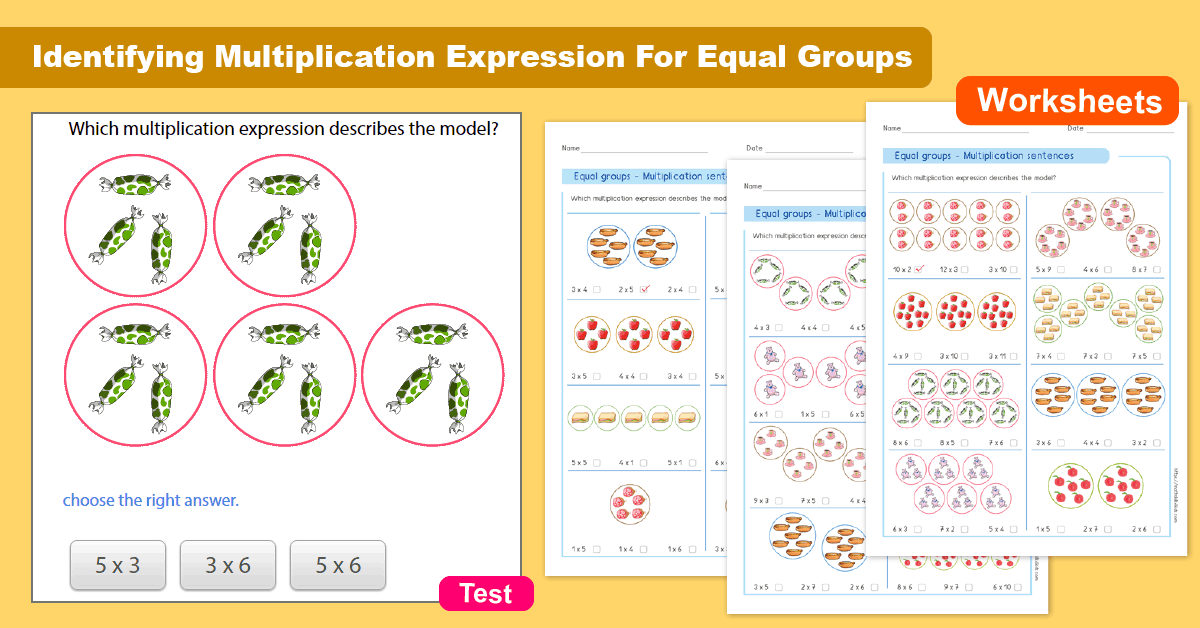 Identifying Multiplication Expression For Equal Groups Recognise