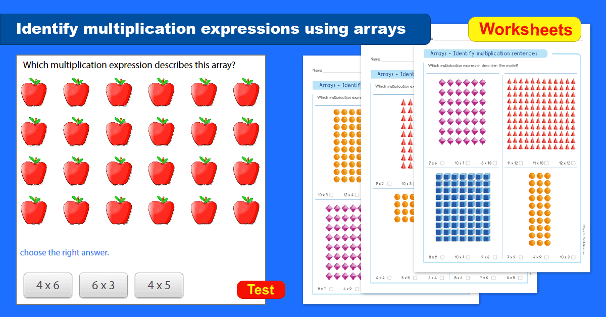 Identify Multiplication Expressions Using Arrays - Arrays To Show Multiplication Concepts